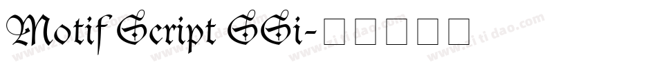 Motif Script SSi字体转换